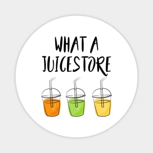 What a juice store - Denglisch Joke Magnet